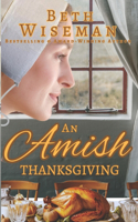 Amish Thanksgiving (A Romance)