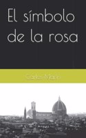 El símbolo de la rosa
