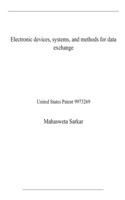 Electronic devices, systems, and methods for data exchange