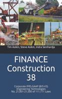 FINANCE Construction 38