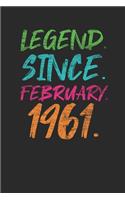 Legend Since February 1961