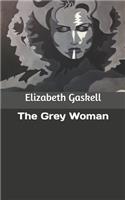 The Grey Woman