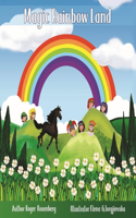 Magic Rainbow Land