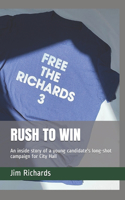 Rush to Win