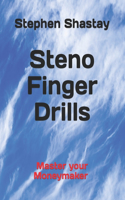 Steno Finger Drills