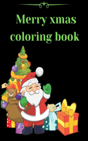 Merry Xmas Coloring Book: A Coloring Book for Adults Featuring Beautiful Winter Florals, Festive Ornaments and Relaxing Christmas Scenes