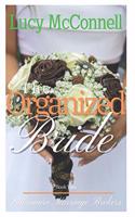 The Organized Bride