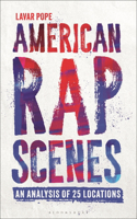 American Rap Scenes: An Analysis of 25 Locations