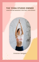 The Yoga Studio Owner