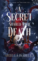 Secret Shared with Death