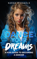 Dance Your Dreams