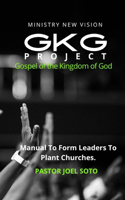 GKG Project Gospel of the Kingdom of God