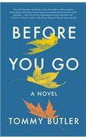 Before You Go
