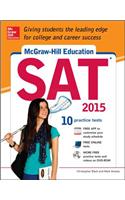 McGraw-Hill Education SAT with DVD-ROM, 2015 Edition