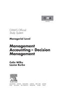 Cima Study Systems 2006: Management Accounting-Decision Management