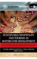 Sustainable Hospitality and Tourism as Motors for Development