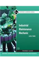 Industrial Maintenance Mechanic, Level 3