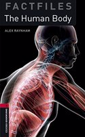 Oxford Bookworms Library Factfiles: Level 3:: The Human Body audio pack