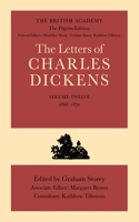 The British Academy/The Pilgrim Edition of the Letters of Charles Dickens: Volume 12: 1868-1870