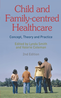 Child and Family-Centred Healthcare