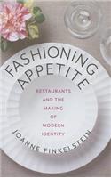 Fashioning Appetite