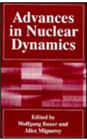 Advances in Nuclear Dynamics 1