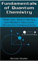 Fundamentals of Quantum Chemistry