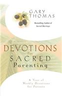 Devotions for Sacred Parenting: A Year of Weekly Devotions for Parents