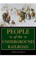 People of the Underground Railroad