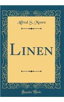 Linen (Classic Reprint)