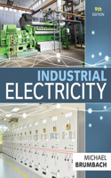 Bundle: Industrial Electricity + Mindtap Electrical, 2 Terms (12 Months) Printed Access Card for Brumbach's Industrial Electricity