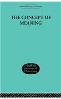 The Concept of Meaning