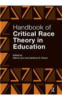 Handbook of Critical Race Theory in Education