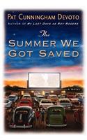 The Summer We Got Saved