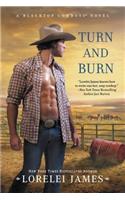Turn and Burn: (Blacktop Cowboys Novels)
