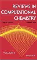Reviews in Computational Chemistry, Volume 6