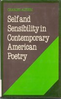 Self and Sensibility in Contemporary American Poetry