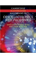 Cambridge Illustrated Handbook of Optoelectronics and Photonics
