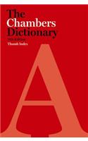 The Chambers Dictionary, 11th edition (thumb-indexed)