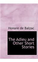 The Adieu and Other Short Stories