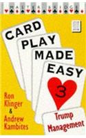 Card Play Made Easy 3: Card Play Made Easy 3 (Pb)