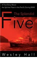 The Splendid Five