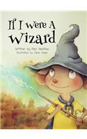 If I Were A Wizard