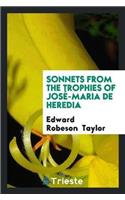 Sonnets from the Trophies of Jose-Maria de Heredia