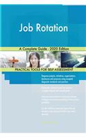Job Rotation A Complete Guide - 2020 Edition