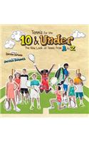 Tennis for the 10 & Under