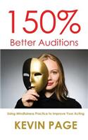 150% Better Auditions