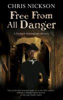 Free from all Danger: (7 A Richard Nottingham Mystery)