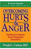 Overcoming Hurts & Anger