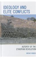 Ideology and Elite Conflicts